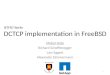 IETF87 Berlin DCTCP  implementation in FreeBSD