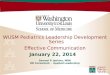 WUSM Pediatrics Leadership Development Series  Effective Communication