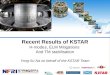 Recent Results of KSTAR H-modes , ELM  Mitigations  And TM  stabilisation