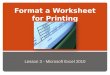 Format a Worksheet for Printing