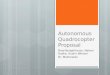 Autonomous Quadrocopter Proposal