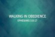 Walking in obedience