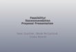 Feasibility/ Recommendation Proposal Presentation