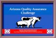 Created By:  Brent Strickland and Bob Peterson University of Arizona Cooperative Extension