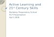 Active Learning and  21 st  Century Skills
