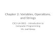 Chapter 2: Variables, Operations, and Strings