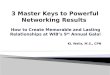 3 Master Keys to Powerful Networking Results