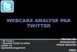 Webcare  analyse  par Twitter