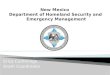 New Mexico  Department of Homeland Security and  Emergency Management