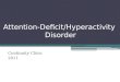 Attention-Deficit/Hyperactivity  Disorder