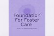 Foundation For Foster Care