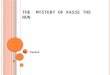 The  Mystery of  kasse  the nun