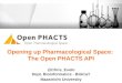 Opening up Pharmacological  Space:  The Open PHACTS API