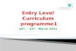 Entry Level Curriculum programme1