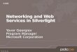 Networking and Web Services in Silverlight