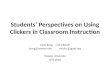 Students’ Perspectives on Using Clickers in Classroom Instruction