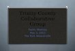 Trinity County Collaborative Group