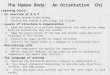 The Human Body:  An Orientation  Ch1
