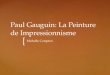 Paul Gauguin: La Peinture de Impressionnisme