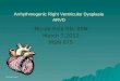 Arrhythmogenic Right Ventricular Dysplasia   ARVD