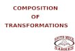 COMPOSITION  OF  TRANSFORMATIONS