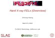 Hard X-ray FELs (Overview)