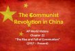 The Communist Revolution in China