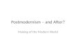 Postmodernism – and After?