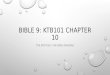 Bible 9: KtB101  chapter 10