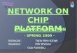 Network On Chip  Platform