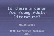 Is there a canon for Young  A dult literature?
