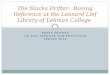 The  Stacks Drifter:   Roving  Reference  at the Leonard  Lief Library of  Lehman College