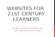 Websites for  21st Century Learners