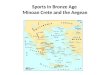 Sports in Bronze Age  Minoan Crete and the Aegean