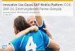Innovative  Use -Cases  SAP  Mobile  Platform : COIL-  SMP  3.0, Erfahrungsbericht Partner- RampUp