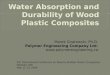 Water Absorption and Durability of Wood Plastic Composites