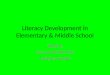 Literacy Development in Elementary & Middle School