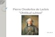 Pierre Choderlos de Laclois “Ohtlikud suhted”