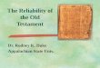 The  Reliability of the Old  Testament
