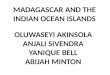 MADAGASCAR AND THE INDIAN OCEAN ISLANDS