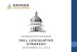 Membership Webinar Fall Legislative Strategy September 24, 2013