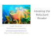 Hooking the Reluctant Reader