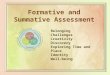 Formative and Summative Assessment
