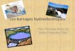 Les barrages hydroélectriques