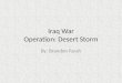 Iraq War Operation: Desert Storm