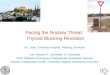Facing the Nuclear Threat:  Thyroid Blocking Revisited