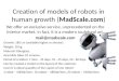 Creation of models of robots in human  growth  ( MadScale.com )