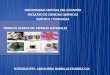 UNIVERSIDAD CENTRAL DEL ECUADOR FACULTAD DE CIENCIAS QUÍMICAS QUÍMICA Y FARMACIA