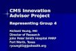 CMS Innovation Advisor Project Representing Group 4