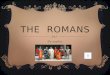 THE  ROMANS